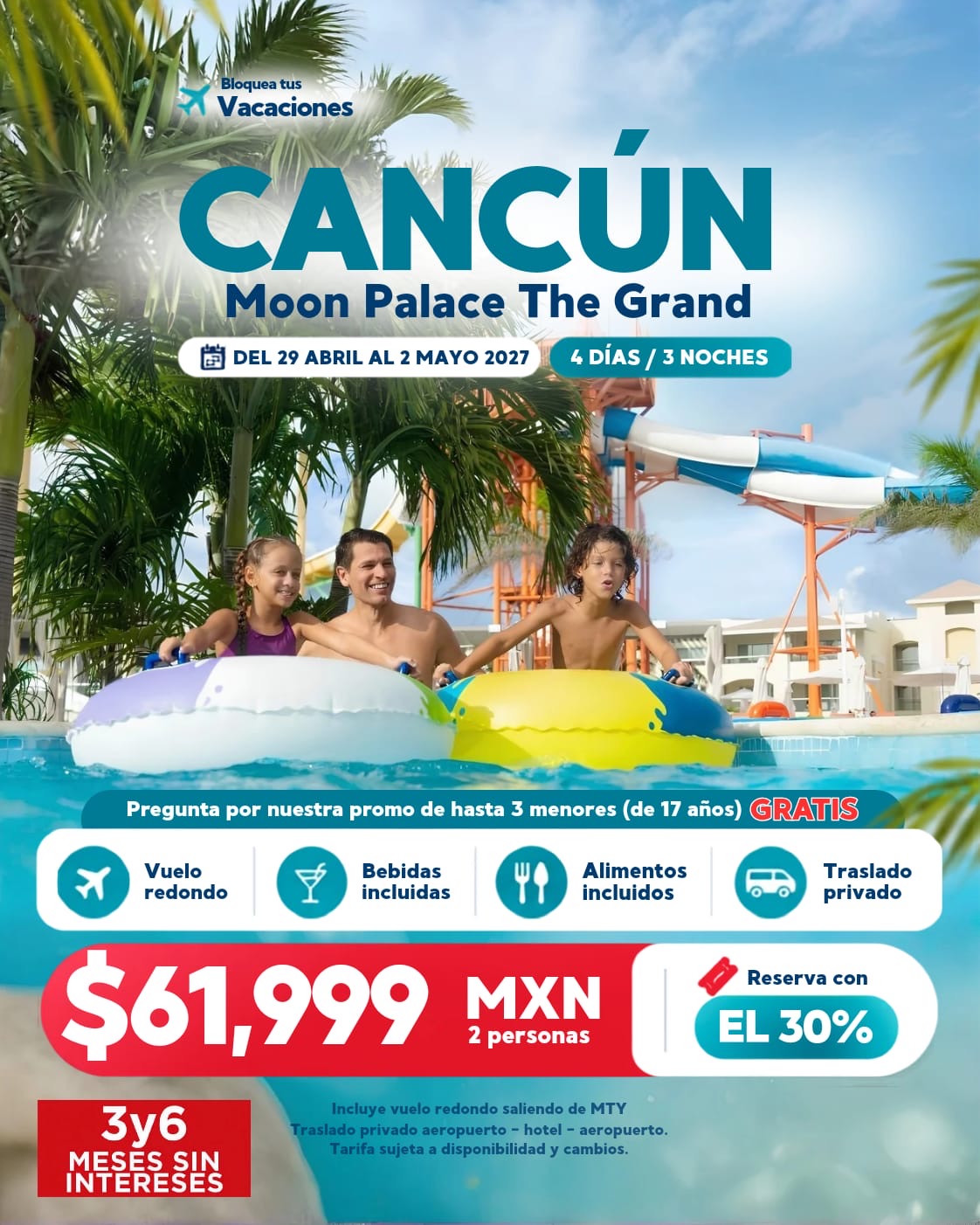 Paquete a Moon Palace The Grand saliendo desde Monterrey